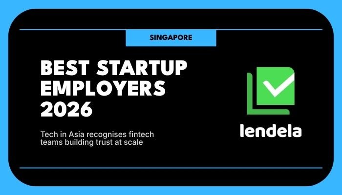 Loan-matching fintech Lendela recognised among Singapore's Best Startup Employers 2026 by Tech in Asia