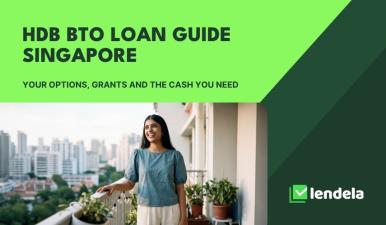 HDB BTO loan guide: your options, grants and the cash you need in Singapore