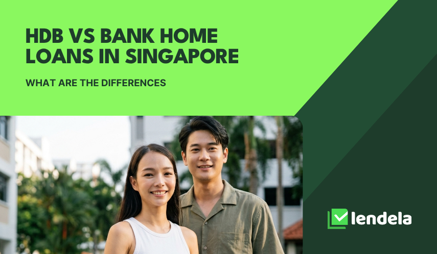 HDB Loan vs. Bank Home Loan Singapore
