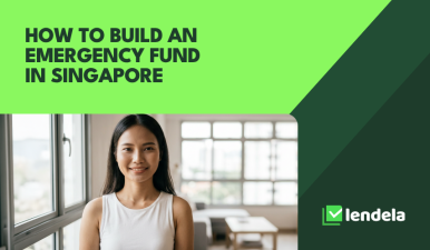 How to Build An Emergency Fund in Singapore: Complete Guide