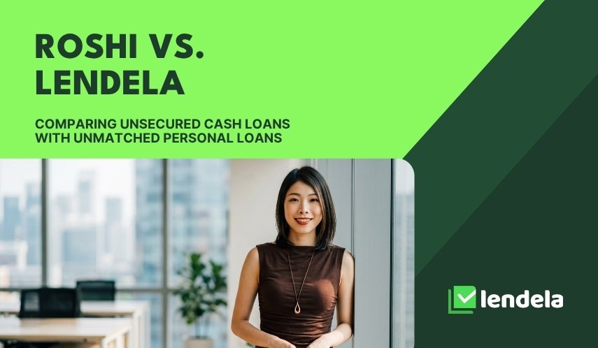 Roshi vs. Lendela: a personal loan comparison for Singapore borrowers